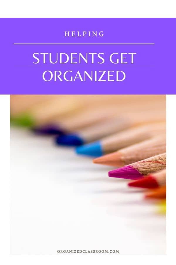 Guest blog post with some great tips for Helping Students Get Organized!