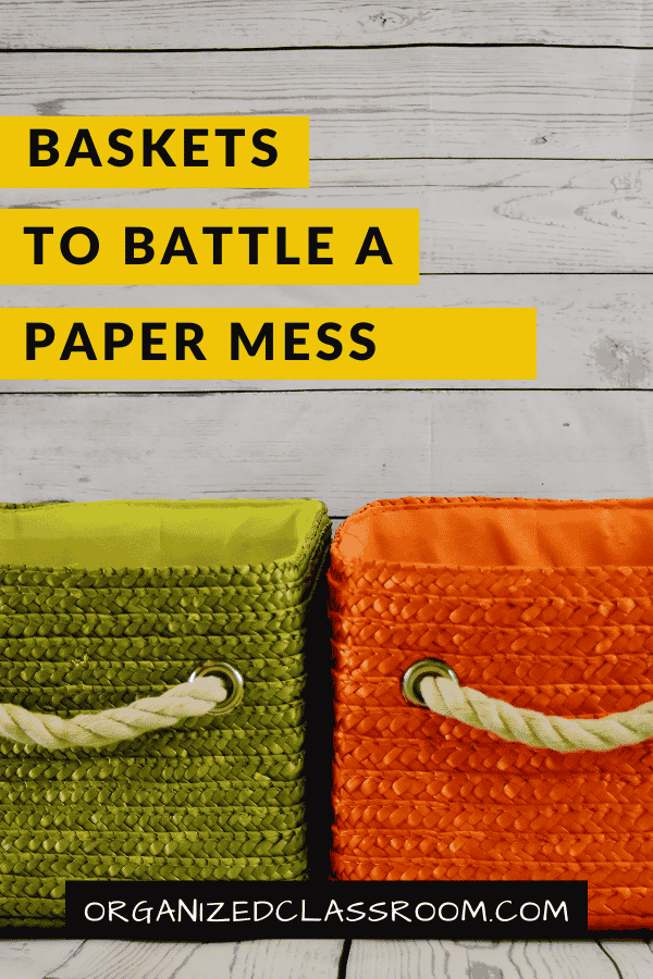 Tips for using Baskets To Battle A Paper Mess in a Kindergarten Classroom!