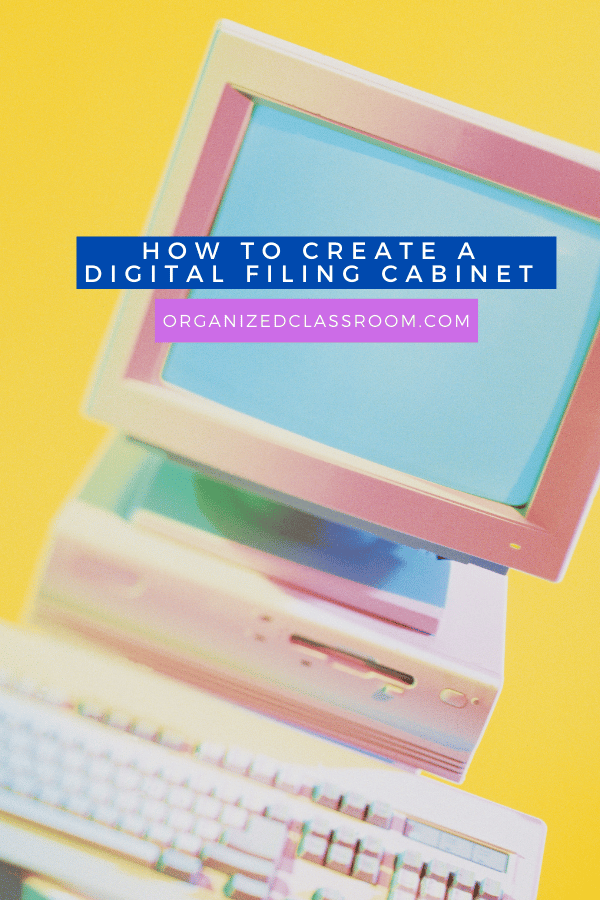 Are your classroom paper filing cabinet files getting out of control? Need some digital filing cabinet tips? Make sure to see these tips from this teacher.